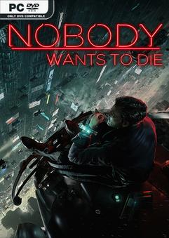 Nobody Wants to Die