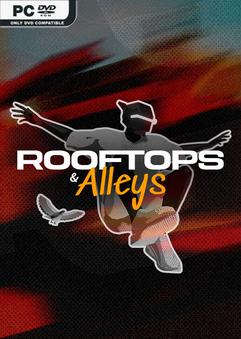 Rooftops & Alleys The Parkour Game