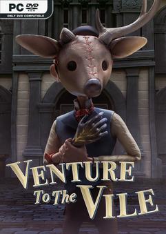 Venture to the Vile