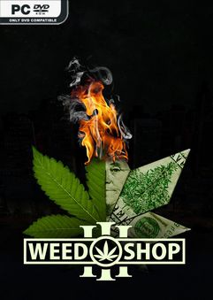 Weed Shop 3