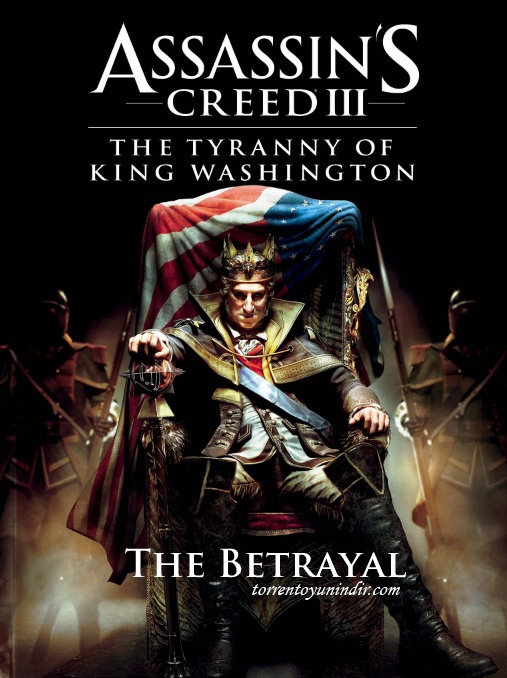 assassin 039 s creed iii the tyranny of king washington ana