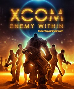 XCOM: Enemy Within