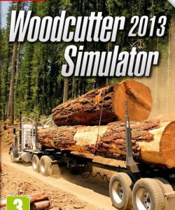 Woodcutter Simulator 2013