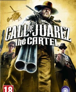 Call of Juarez: The Cartel indir