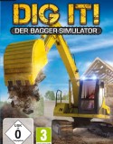 DIG IT! – A Digger Simulator (İnşaat Simülasyonu) İndir