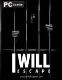 I Will Escape