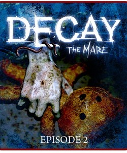 Decay The Mare torrent indir