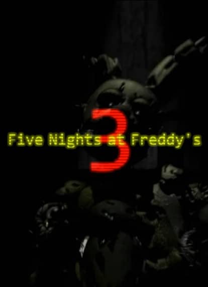 Five Nights at Freddy’s 3