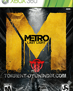 Metro Last Light Xbox 360 İndir