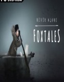 Never Alone Foxtales indir