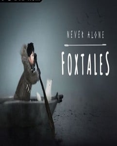 Never Alone Foxtales indir