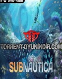 Subnautica pc indir