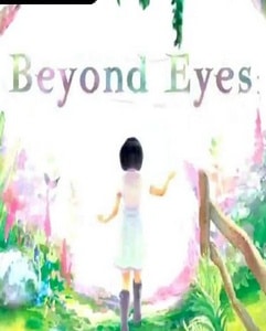 Beyond Eyes indir