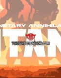 Planetary Annihilation TITANS indir