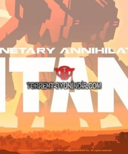 Planetary Annihilation TITANS indir