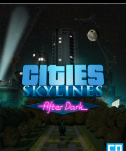 Cities Skylines After Dark indir