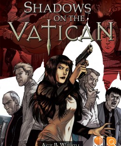 Shadows on the Vatican Act II Wrath indir