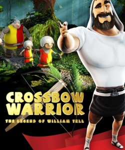 Crossbow Warrior The Legend of William Tell