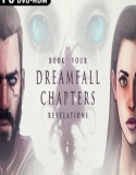 Dreamfall Chapters Book Four Revelations