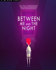 Between Me and The Night indir