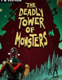 The Deadly Tower of Monsters indir