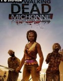 The Walking Dead: Michonne – A Telltale Miniseries