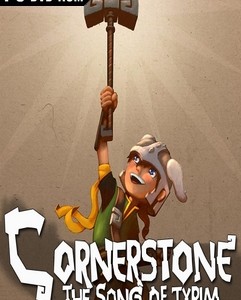 Cornerstone The Song of Tyrim indir