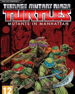 Teenage Mutant Ninja Turtles Mutants in Manhattan