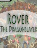 Rover The Dragonslayer indir