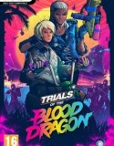 Trials of the Blood Dragon indir