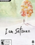 I am Setsuna indir