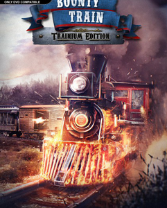 Bounty Train Trainium Edition indir