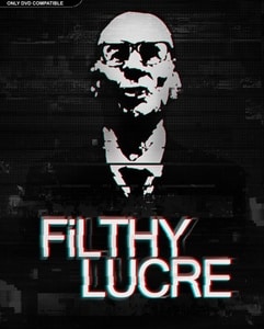 Filthy Lucre indir – Full