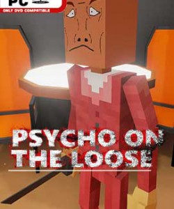 Psycho on the Loose indir – Full