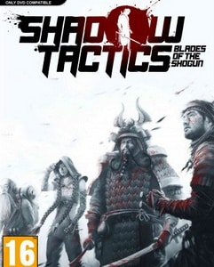 Shadow Tactics Blades of the Shogun indir – Full