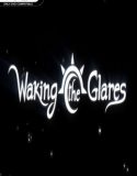 Waking the Glares İndir