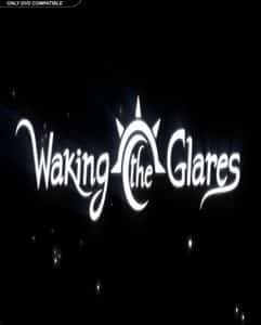 Waking the Glares İndir