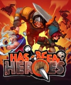 Has Been Heroes İndir