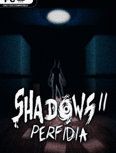 Shadows 2 Perfidia İndir