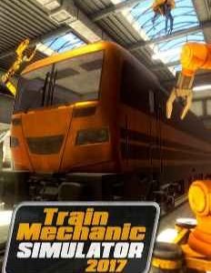 Train Mechanic Simulator 2017 İndir