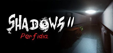 shadows 2 perfidia pc