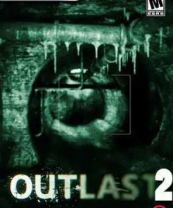 Outlast 2 2017 İndir