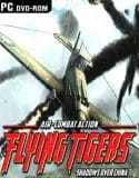 Flying Tigers Shadows Over China İndir