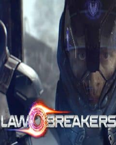 LawBreakers İndir