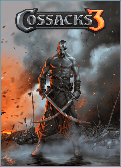 Cossacks 3 The Golden Age İndir – Full Türkçe