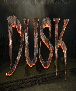 DUSK İndir – Full