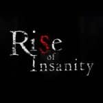 Rise of Insanity TORRENT