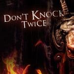 Don't Knock Twice