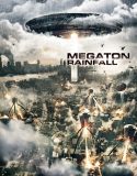 Megaton Rainfall