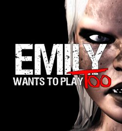 Emily Wants to Play Too İndir